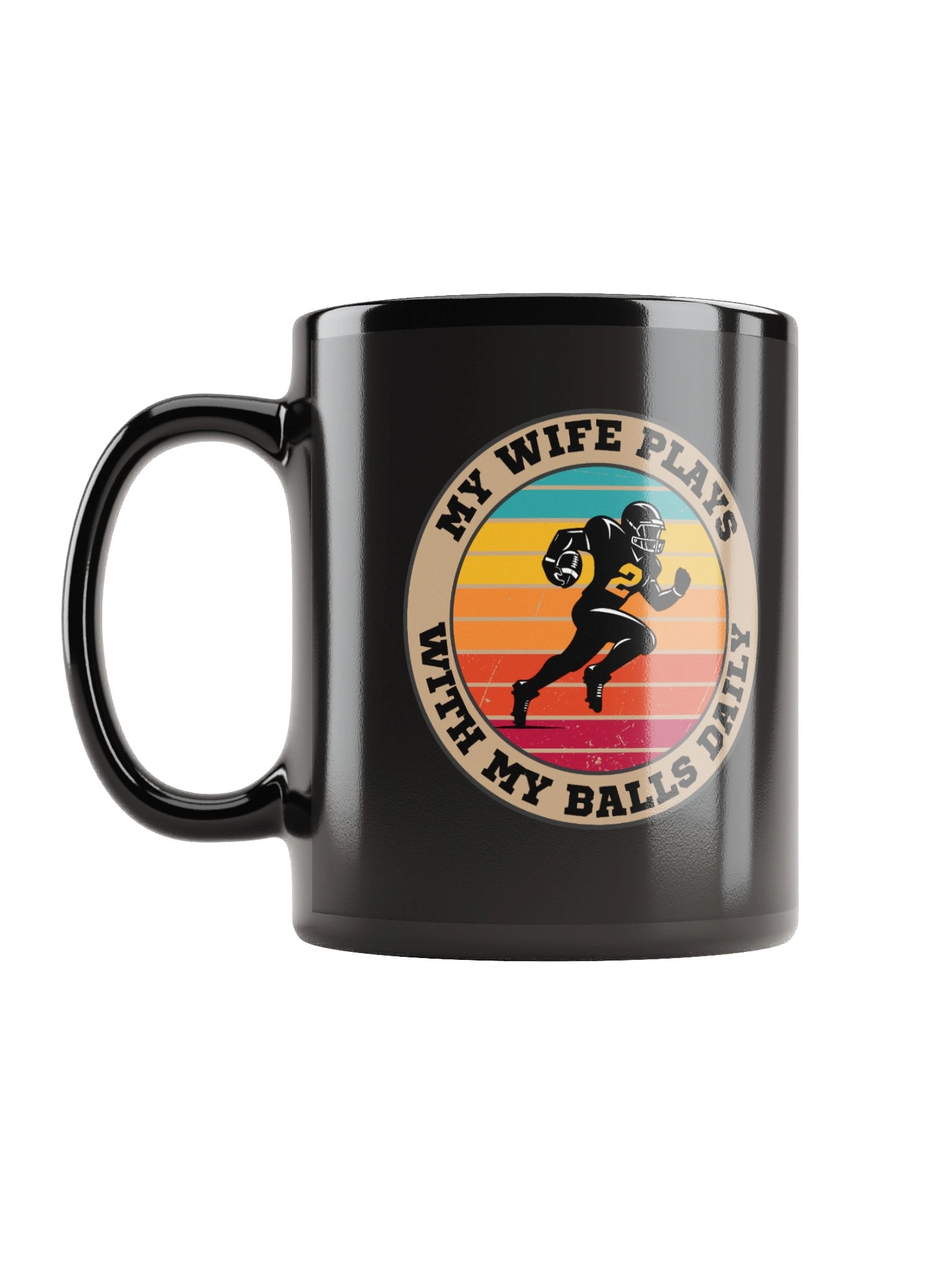 Football "My Wife Plays With My Balls Daily" Mug – Funny Sports Graphic Mug | Retro Humor Mug product image (1)