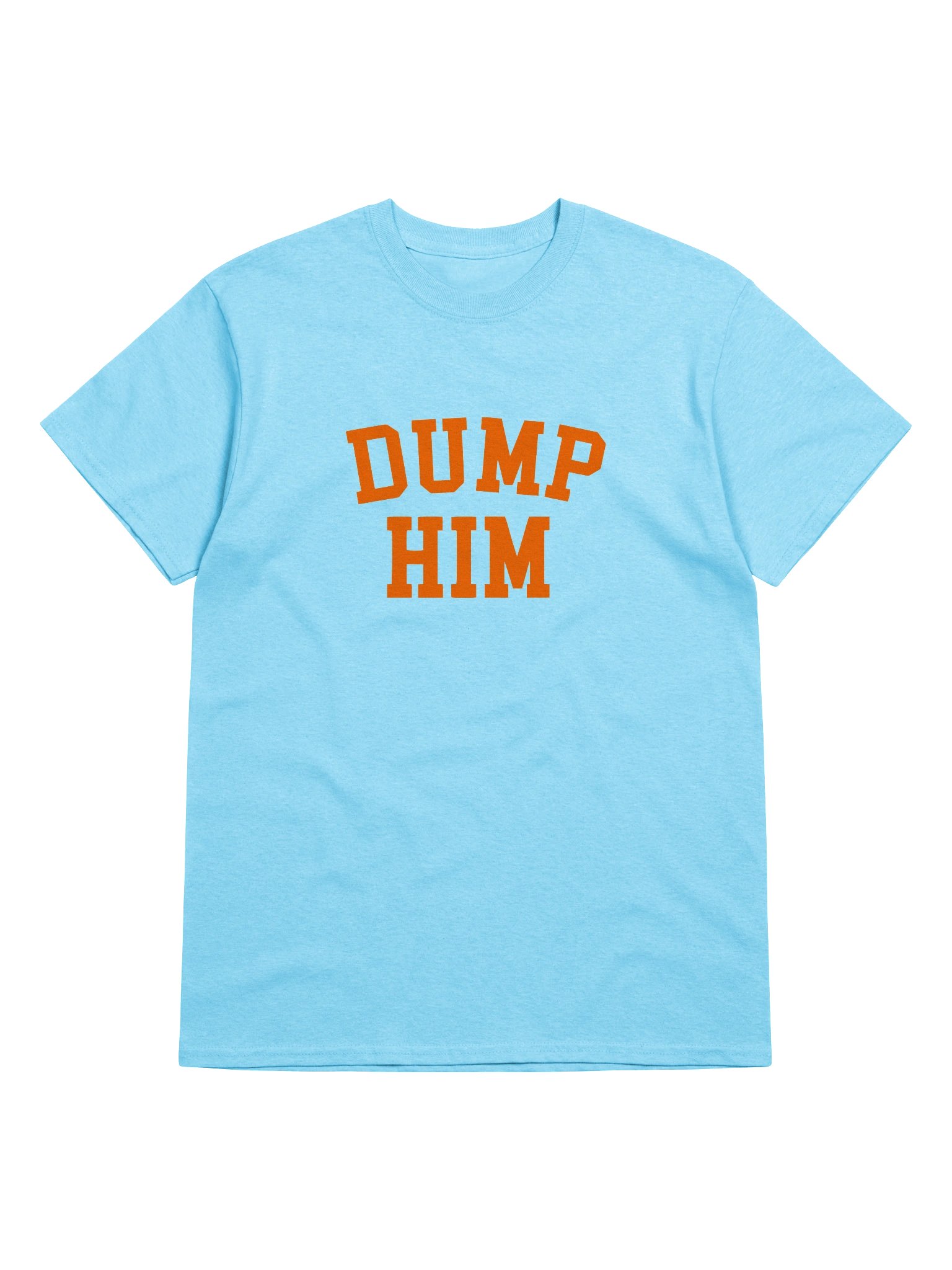 Dump Him product image (1)