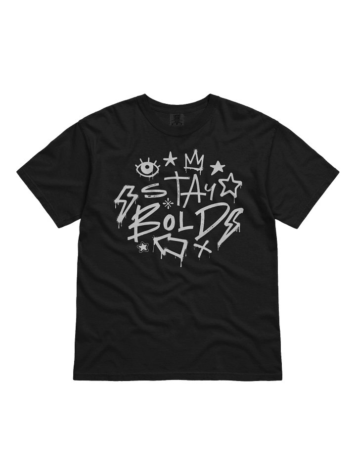 Stay Bold Tshirt product image (8)