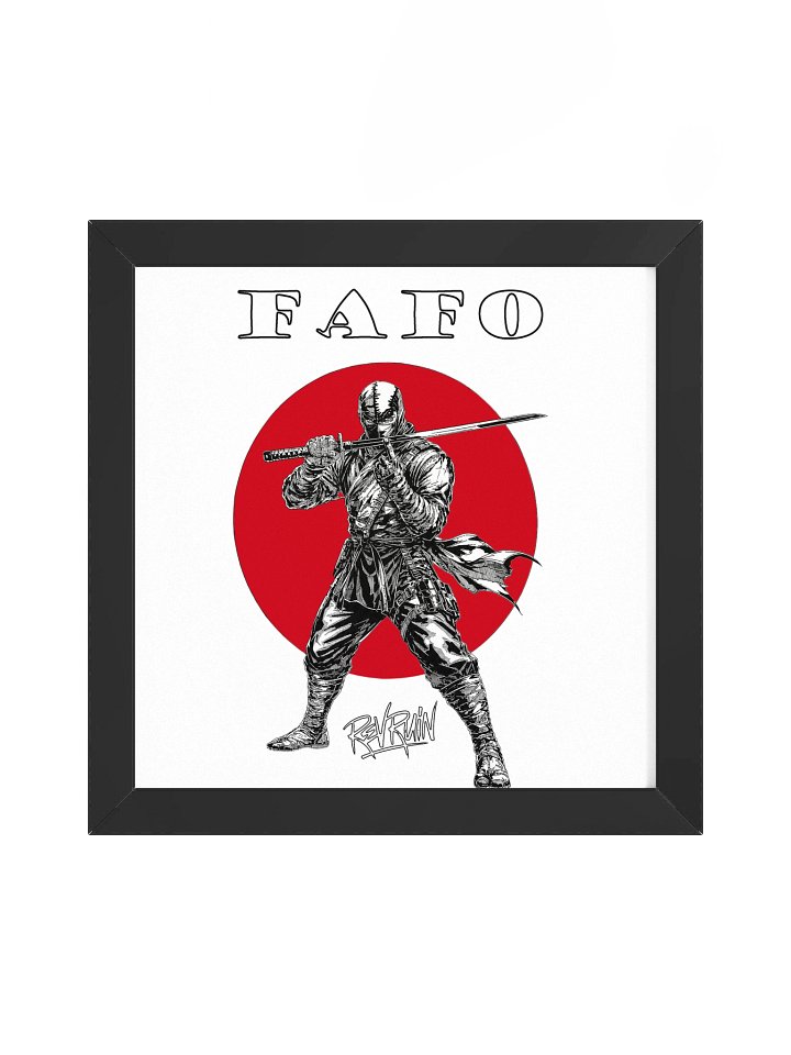 Go Ninja Go FAFO Framed Print product image (1)