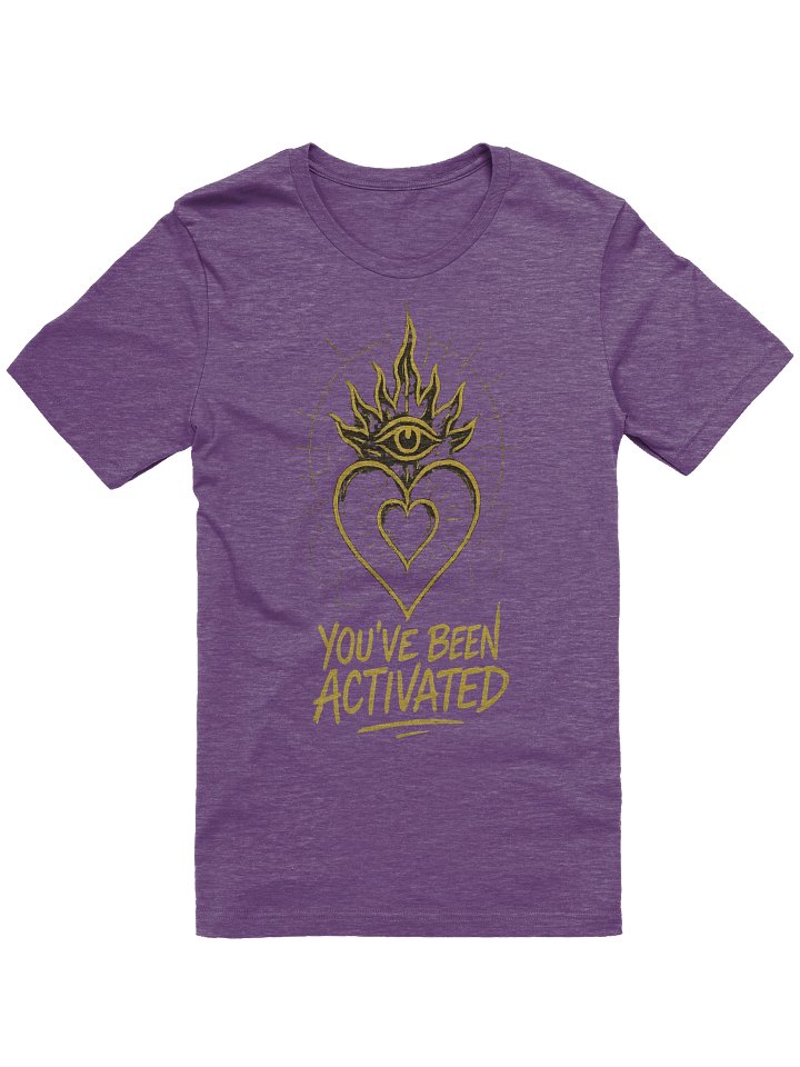 You've Been Activated T-Shirt III product image (11)