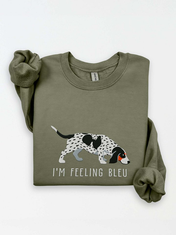I'm Feeling Bleu Sweatshirt (Embroidered) of a Basset Bleu de Gascogne(Tricolor) product image (1)
