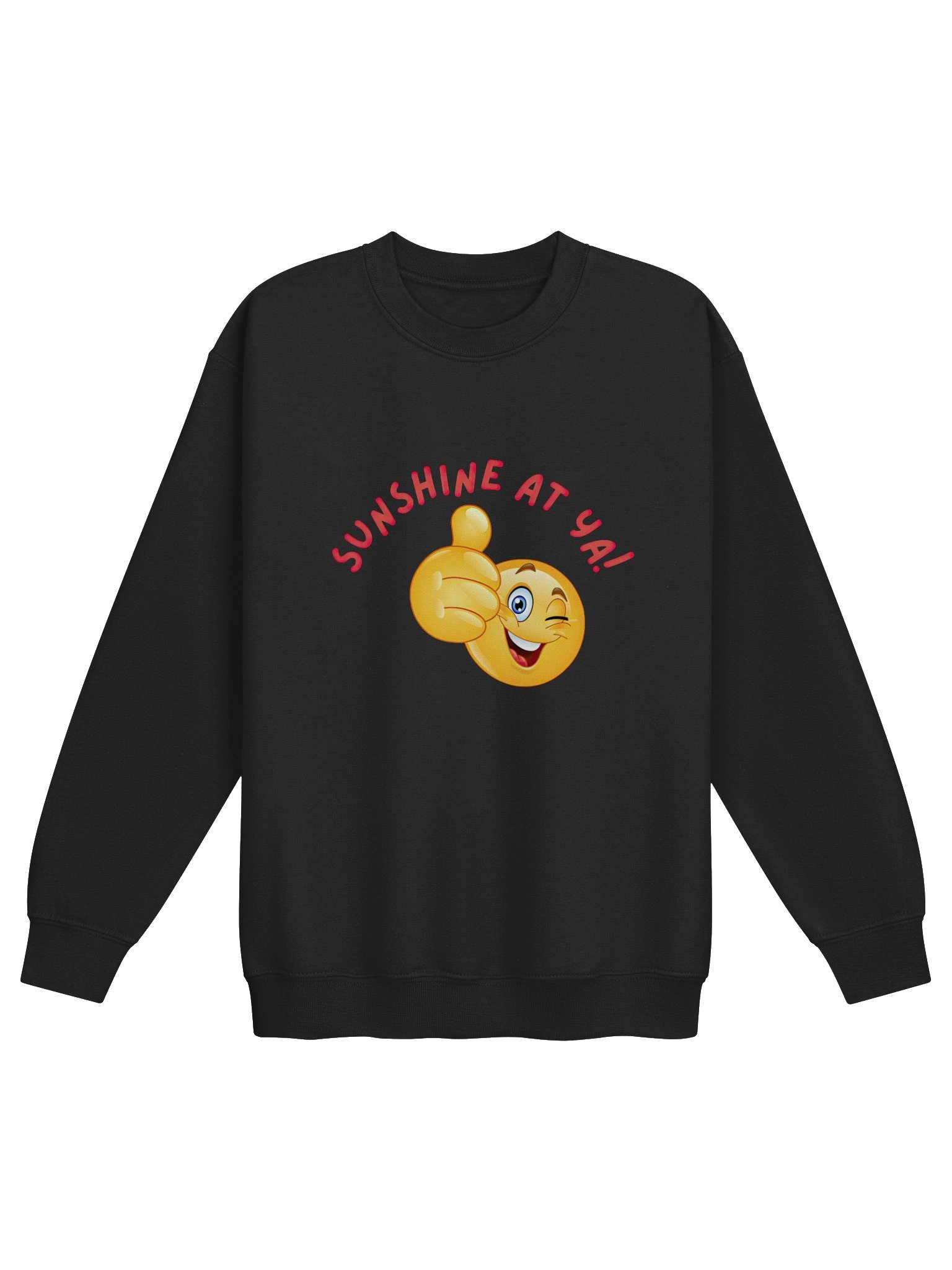 "Sunshine at Ya!" (Sweatshirt) product image (2)