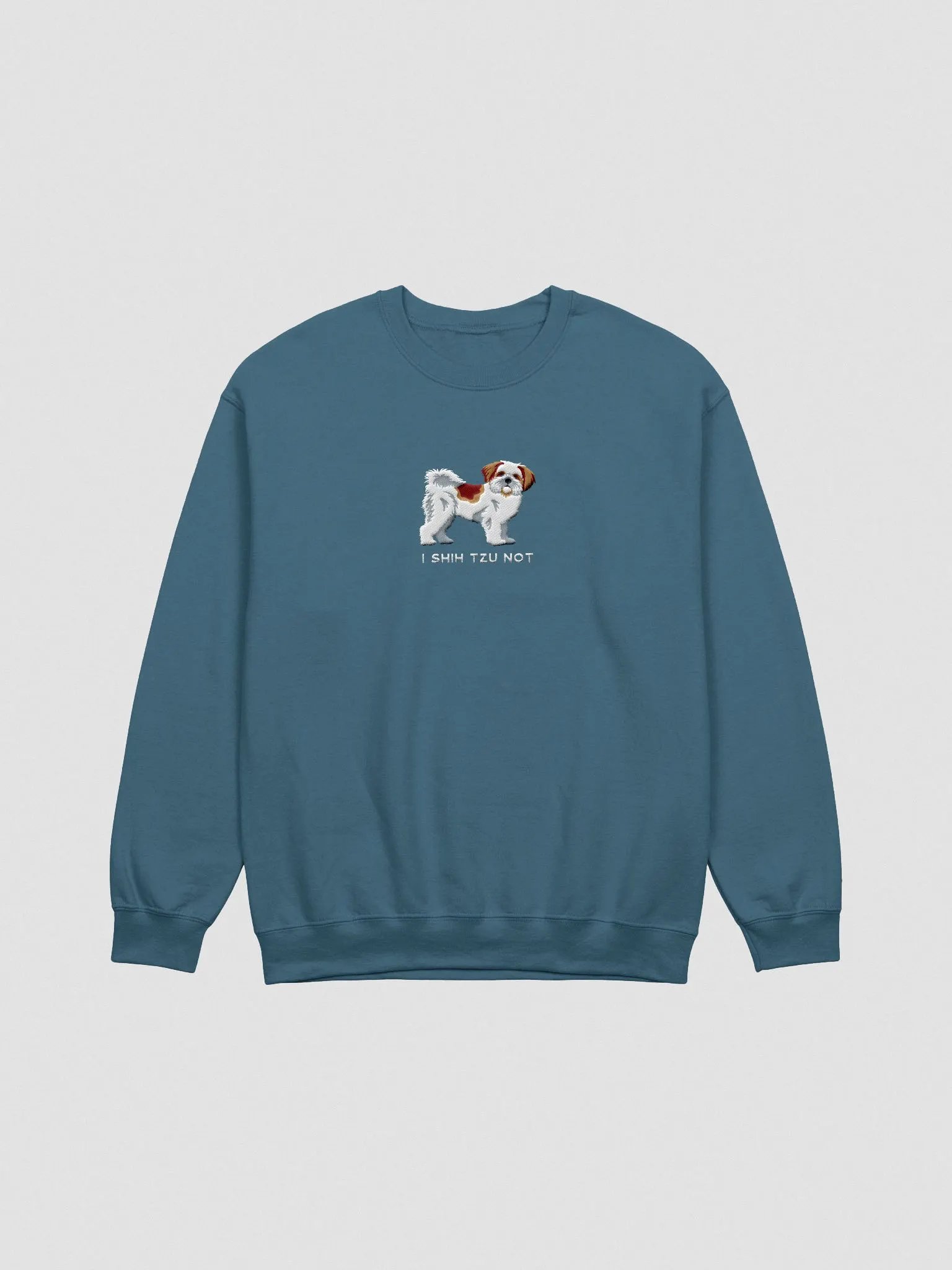 I Shih Tzu Not Sweatshirt (Embroidered) of a Shih Tzu product image (4)