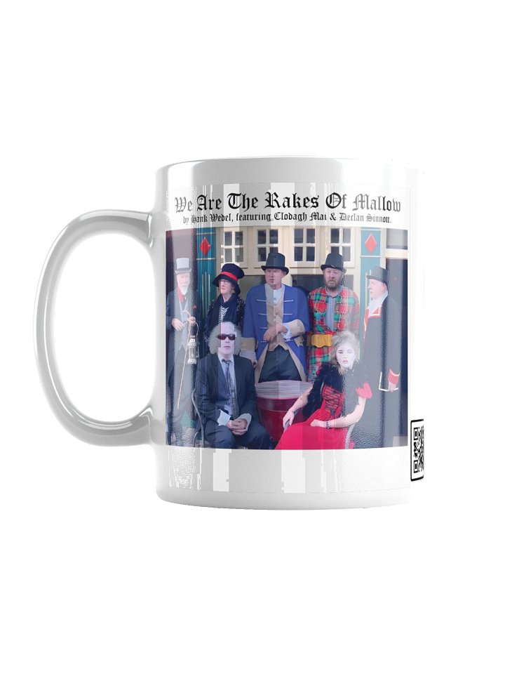 "(We Are) The Rakes of Mallow" Coffee Cup product image (1)