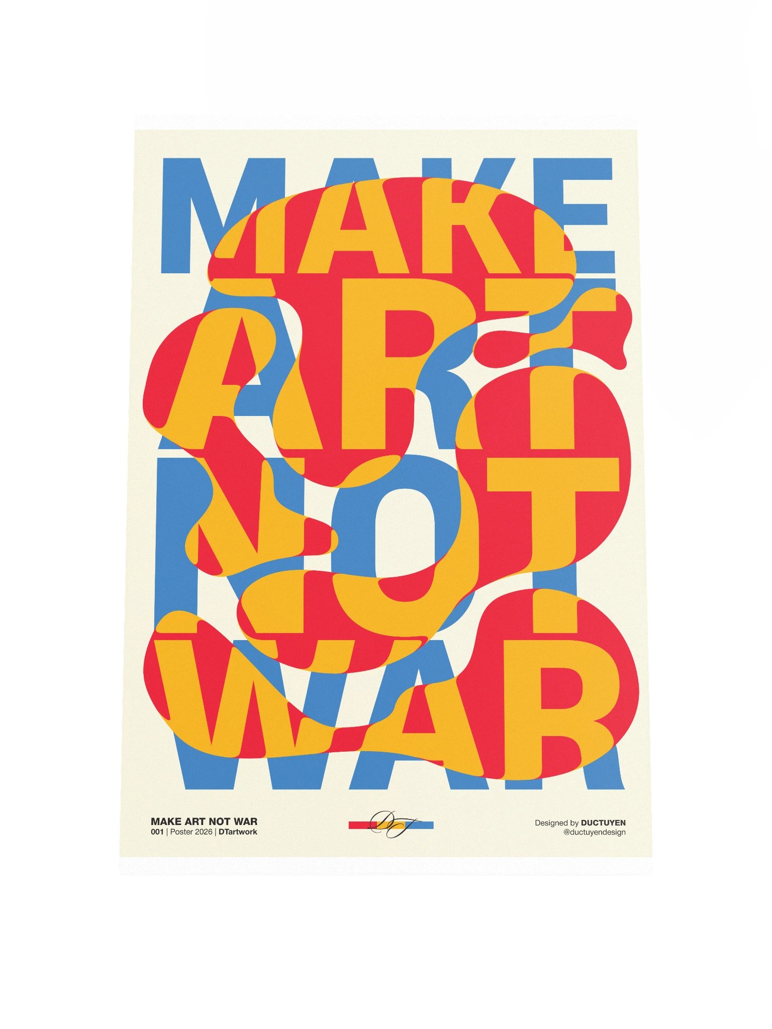 "MAKE ART NOT WAR" Print Poster (Unframe) product image (3)