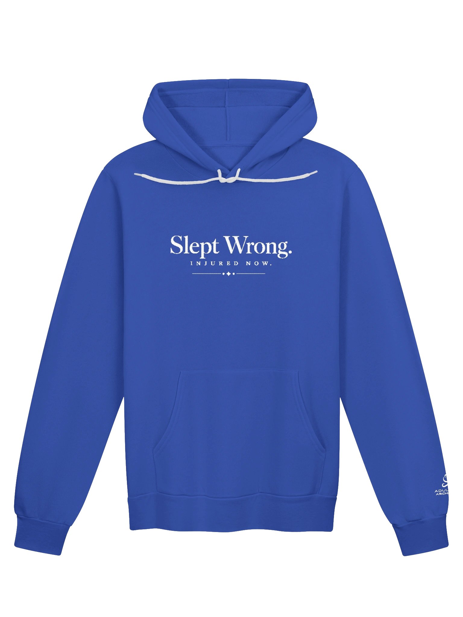 “Slept Wrong. Injured Now.” — Bella+Canvas Supersoft Hoodie product image (2)