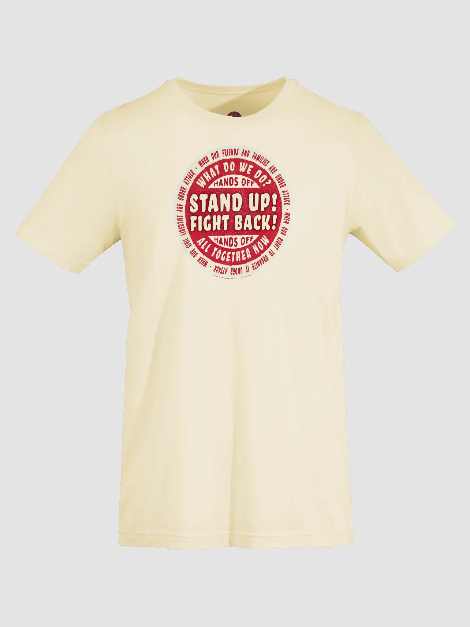 Stand Up! Fight Back! Hands Off! Activist T-Shirt product image (7)