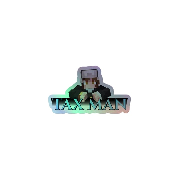 Tax Man Sticker - Holo product image (1)