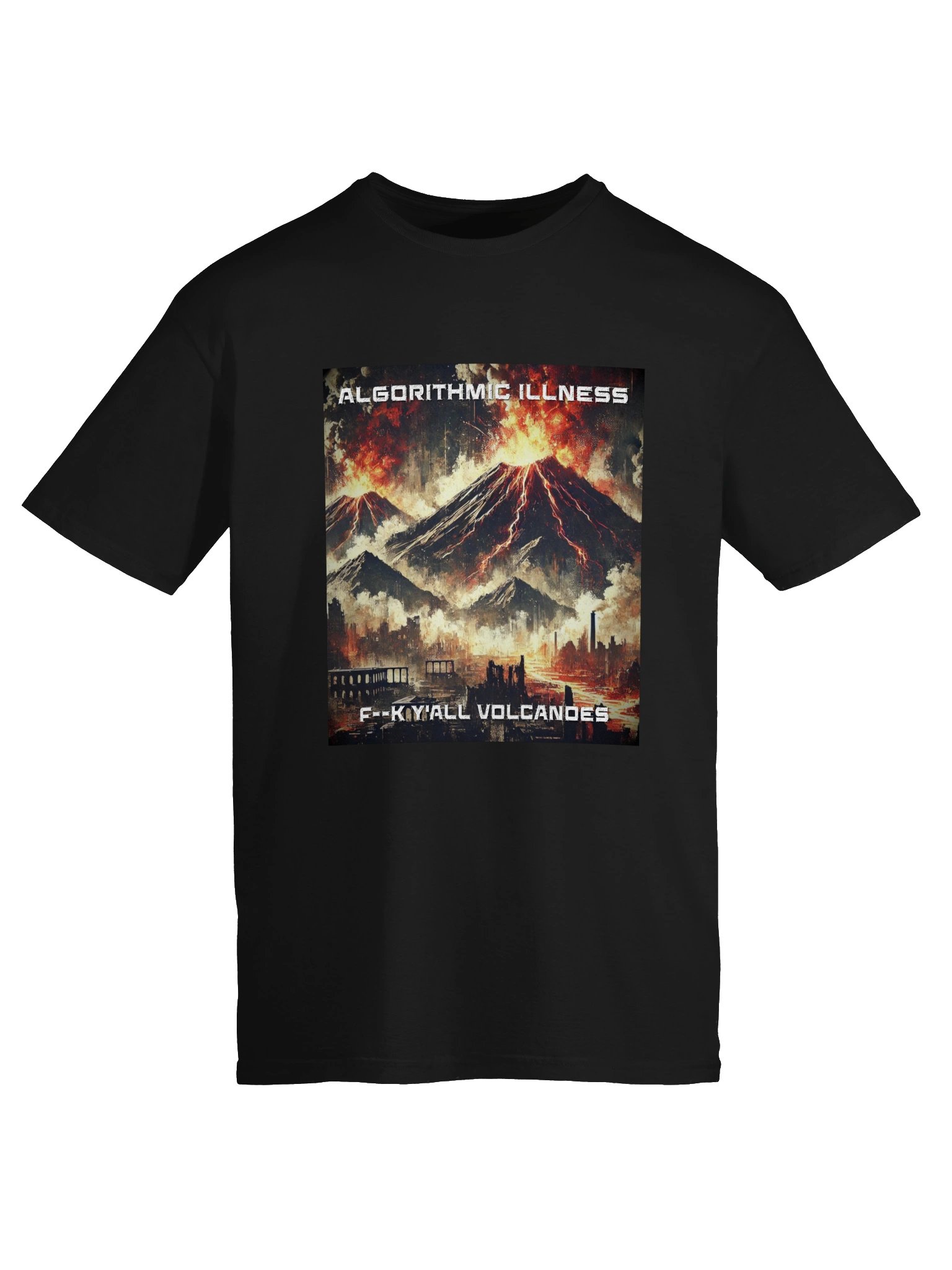 F--k Y'all Volcanoes: The Shirt product image (5)