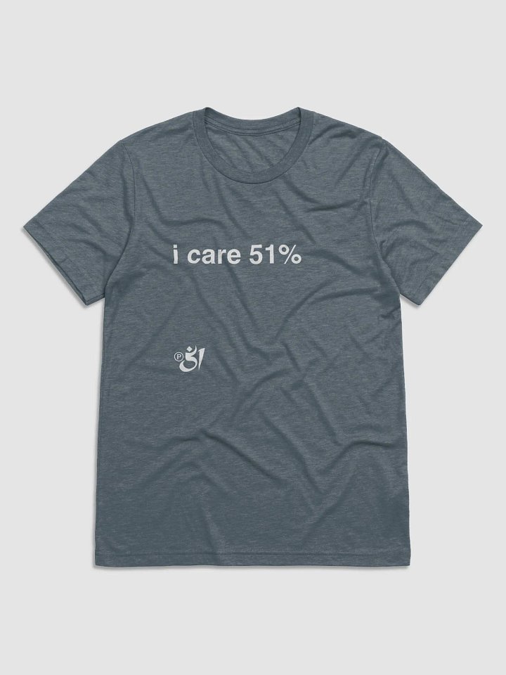 i care 51% tee product image (1)