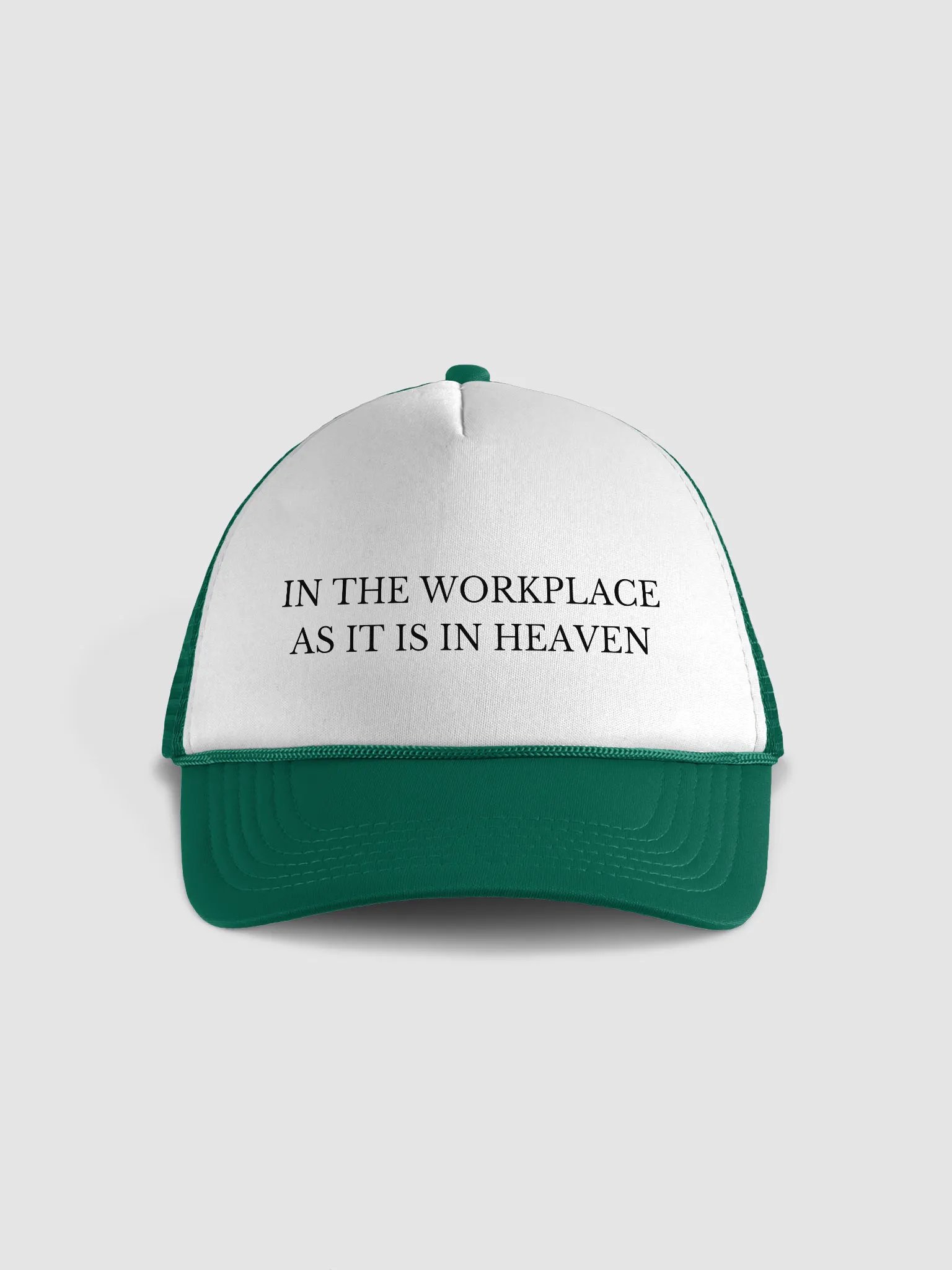 In the Workplace as it is in Heaven Hat product image (1)