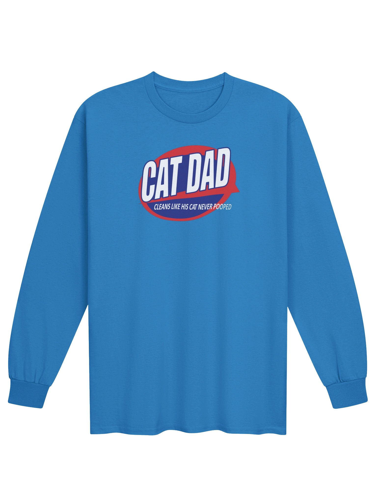 Cat Dad The Litter Box Cleaner - Unisex Adult Long Sleeve T-shirt product image (1)