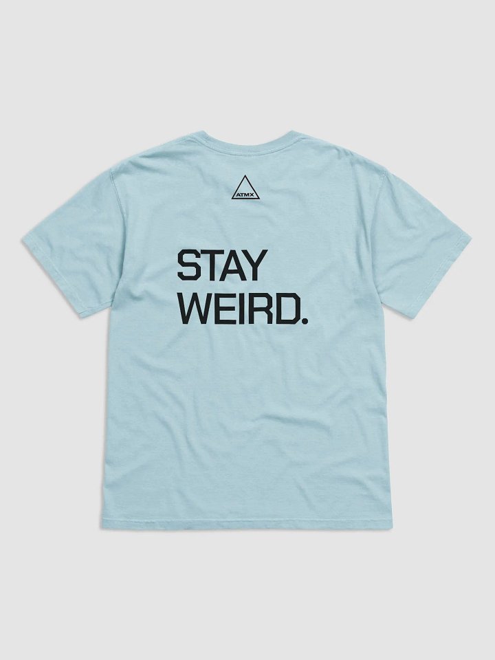 Stay Weird - Black Print shirt product image (10)
