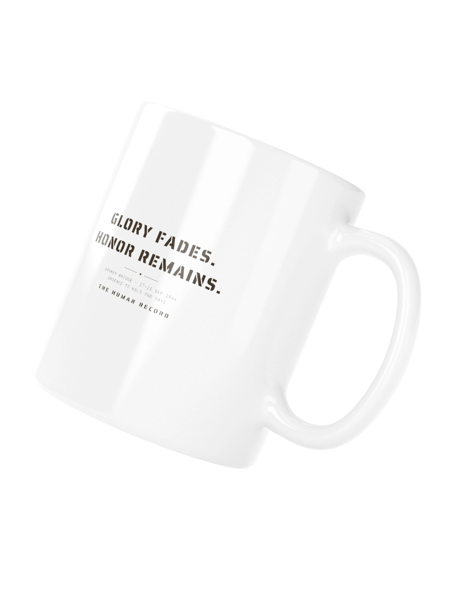 Glory Fades. Honor Remains - Stencil Series Mug product image (4)