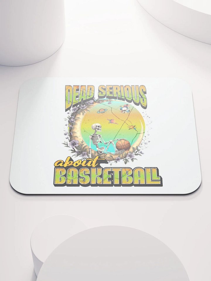 Dead Serious About Basketball Skeleton Cosmic Mouse Pad product image (1)