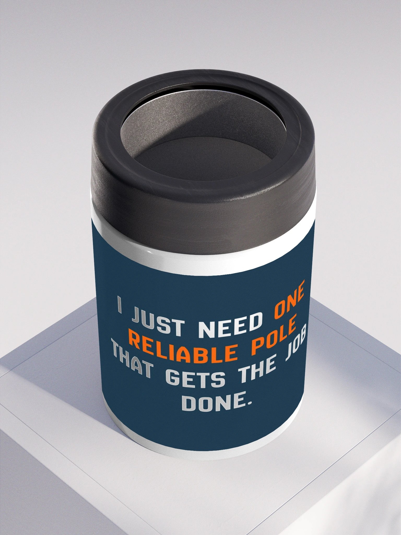 One Reliable Pole Steel Koozie product image (2)