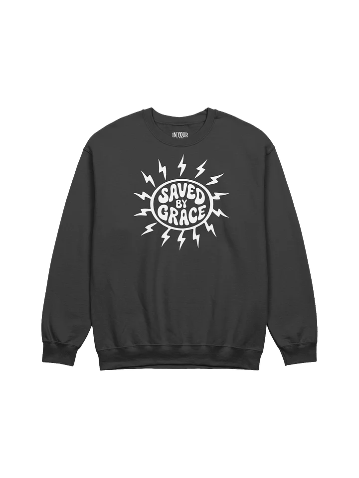 Saved By Grace Sweatshirt product image (1)