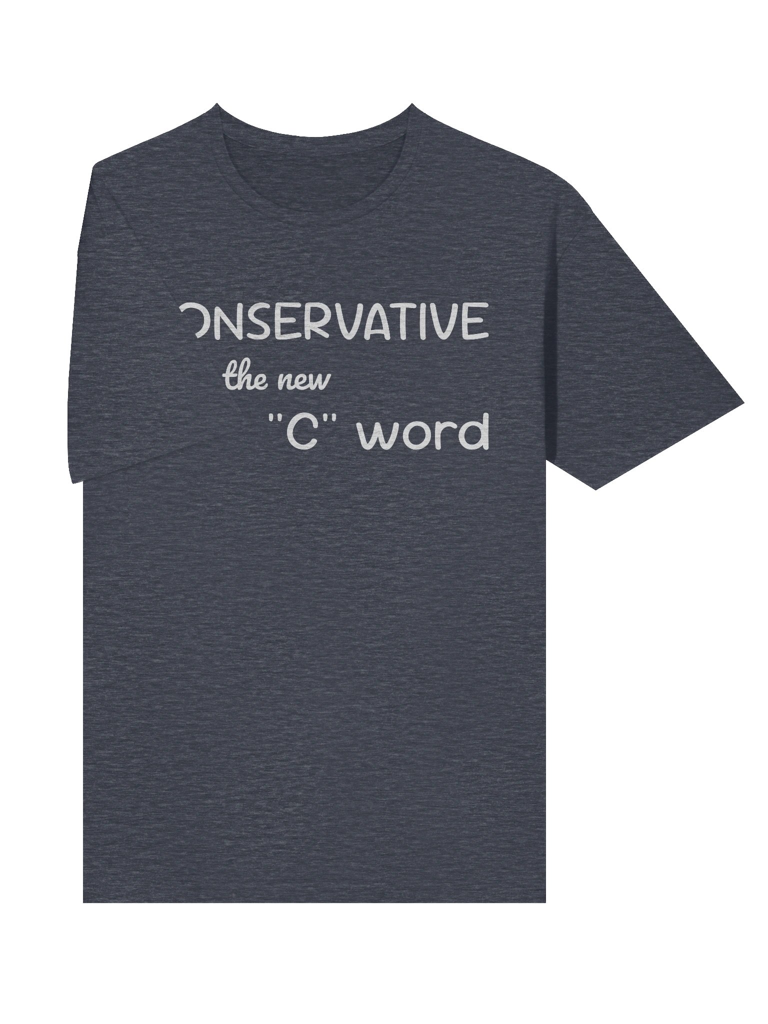 Conservative is the new "C" Word T-shirt product image (4)