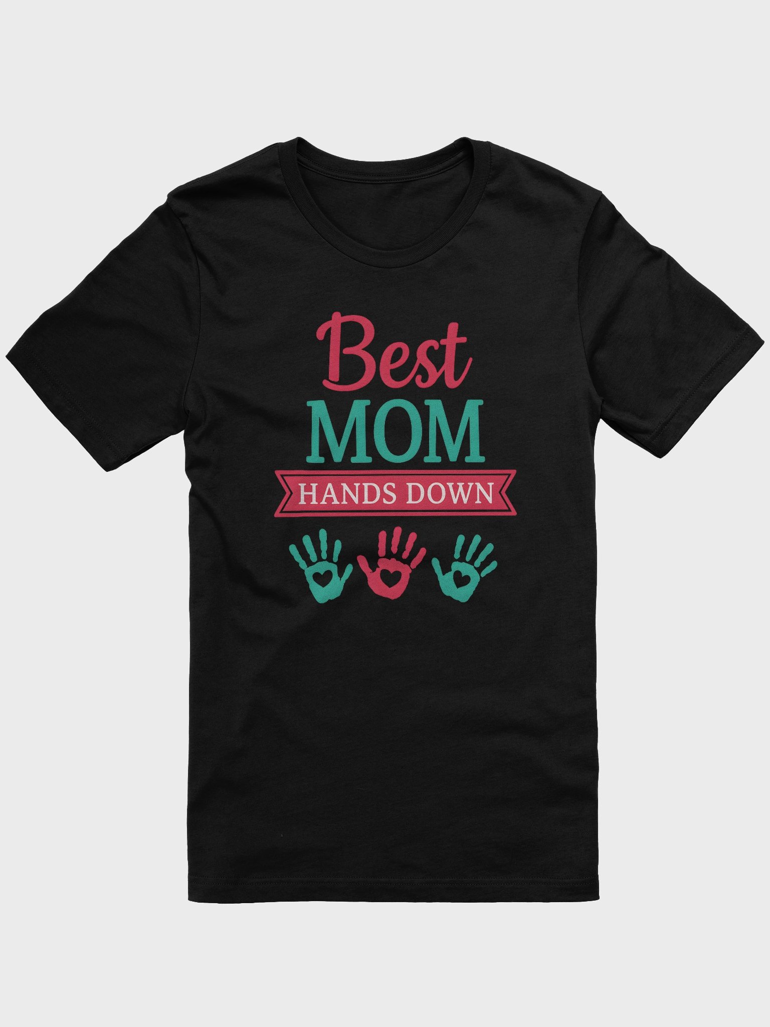 Best Mom Hands Down T-Shirt – Colorful Handprint Mother’s Day Gift Tee product image (1)