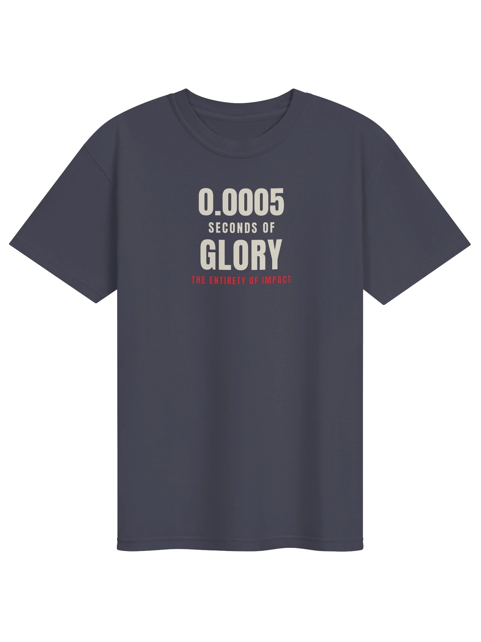 0.0005 Seconds of Glory Tee product image (1)