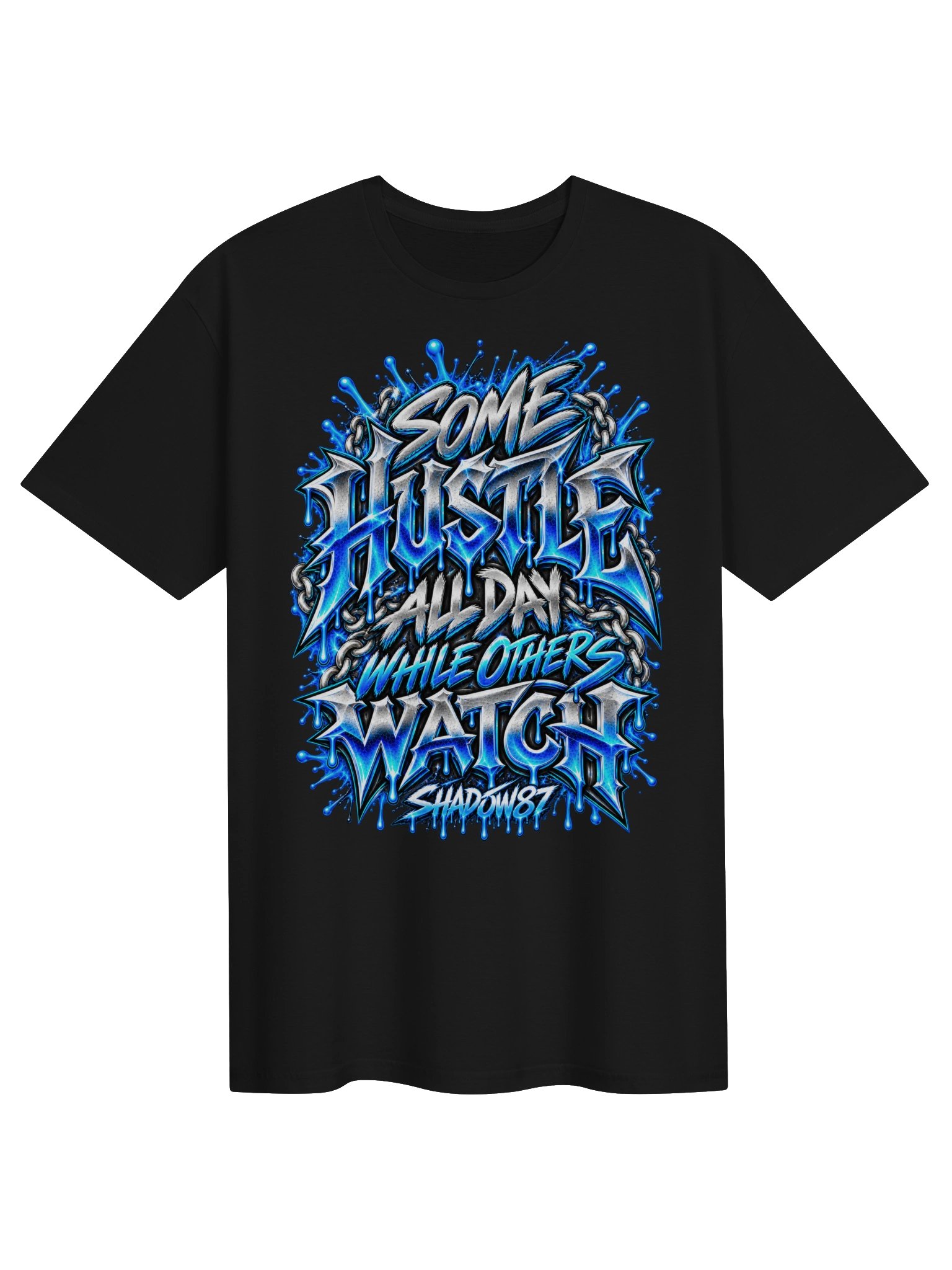 SHADØW Hustle (Unisex) T-Shirt product image (1)
