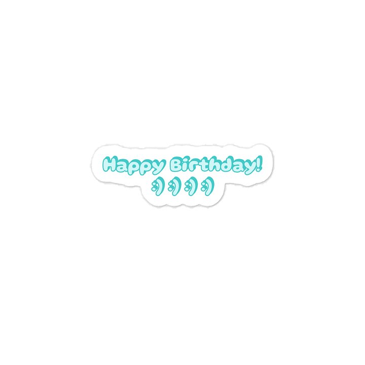 Happy Birthday! :) :) :) :) Sticker product image (1)