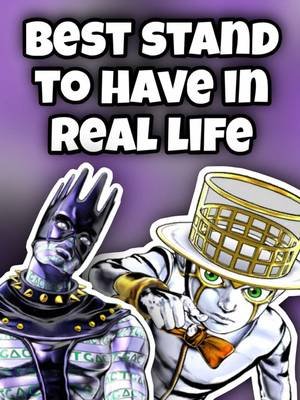 What Stand Would be The Best To Have In Real Life? 🎬 #jojobizarreadventure #jojos #anime #joestar #dio 