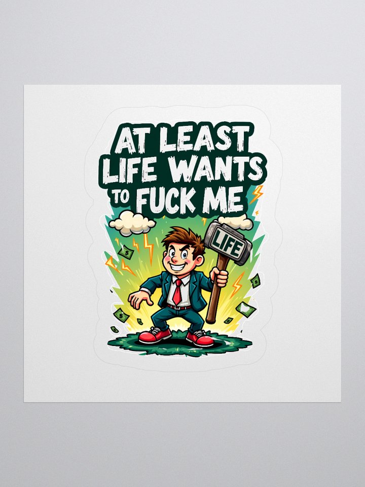 Life's Hammer Kiss Cut Stickers product image (2)