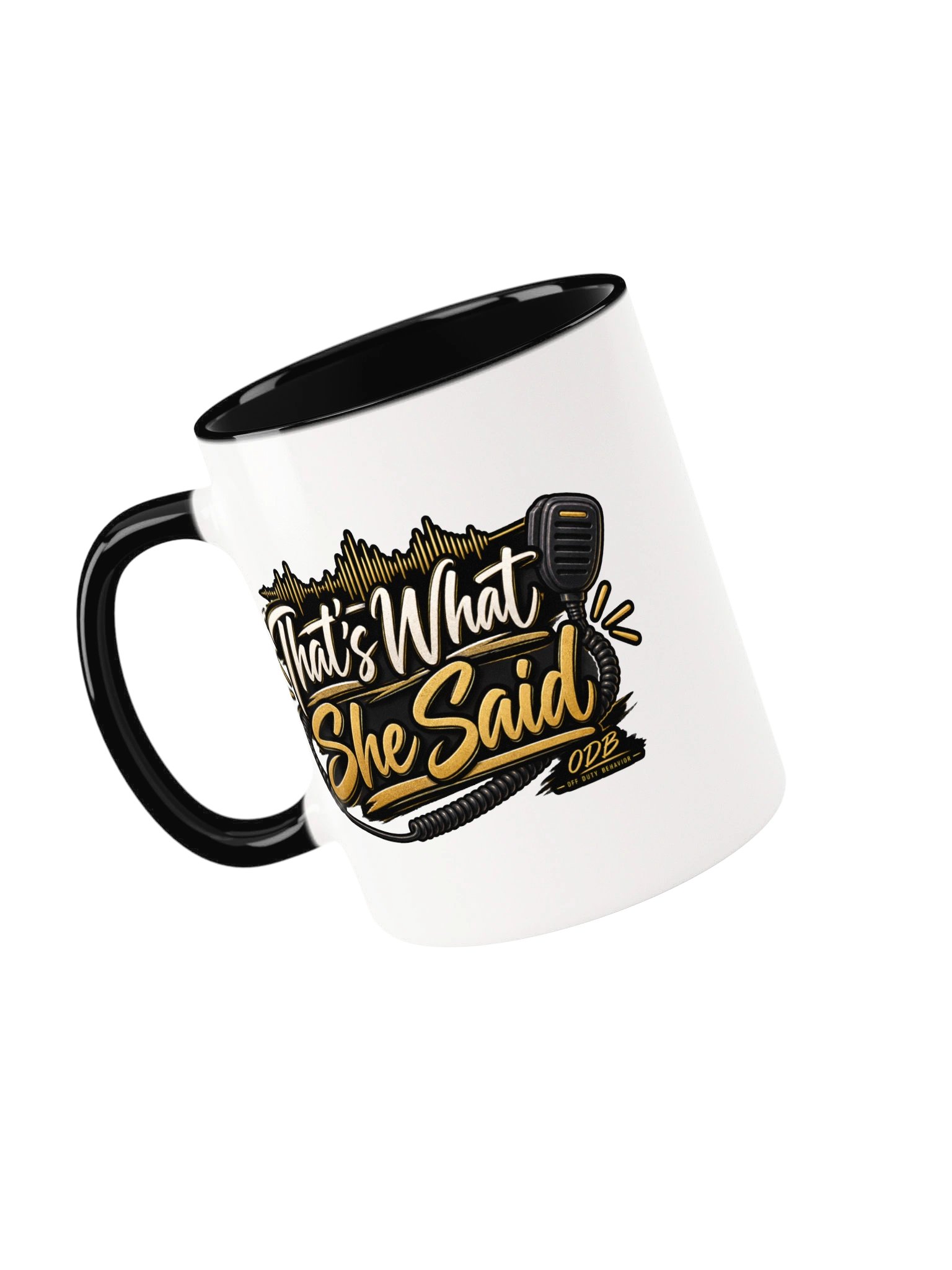 That's What She Said Mean Mug product image (3)