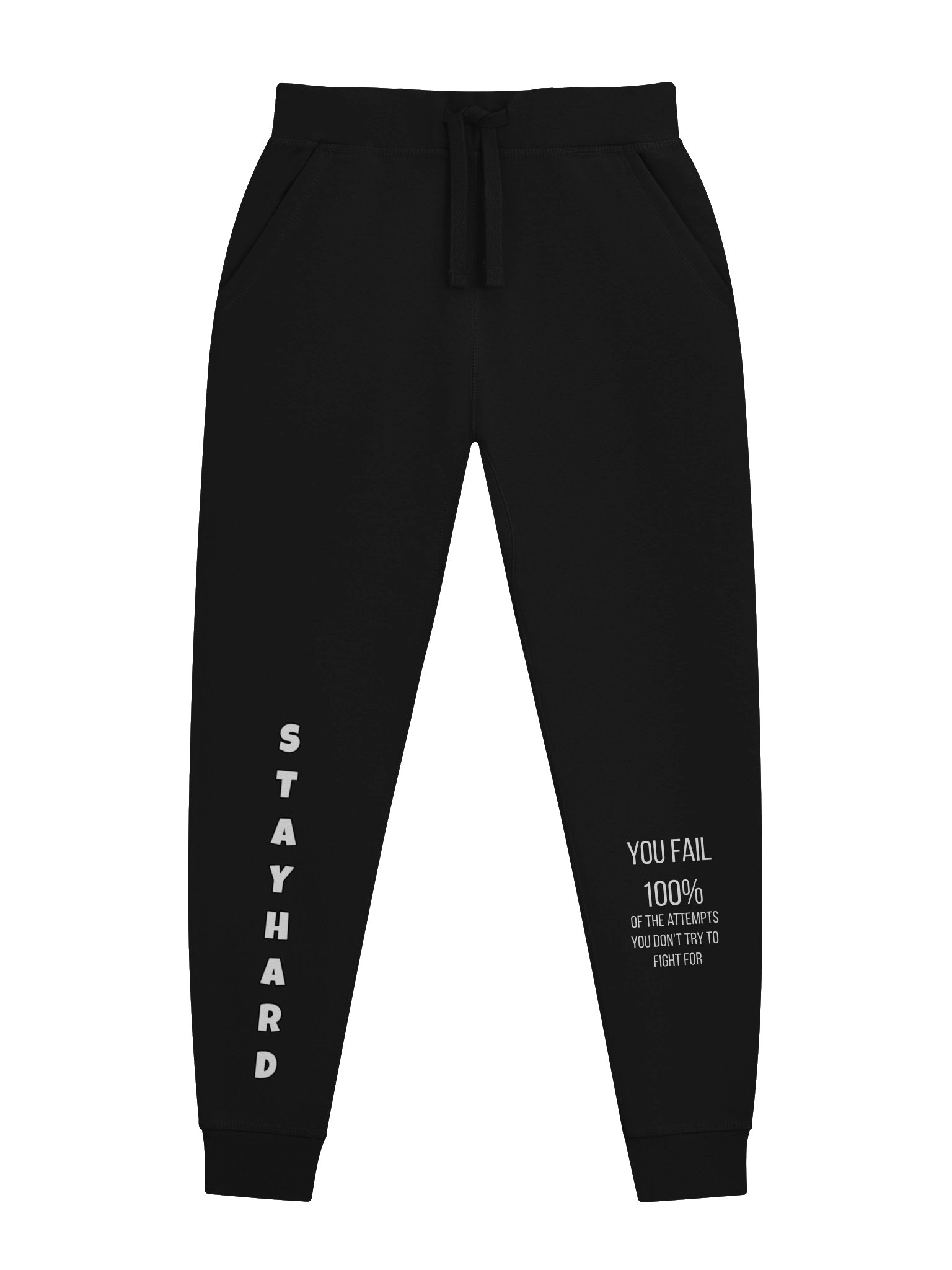 You Fail 100% Motivational Fleece Joggers product image (8)