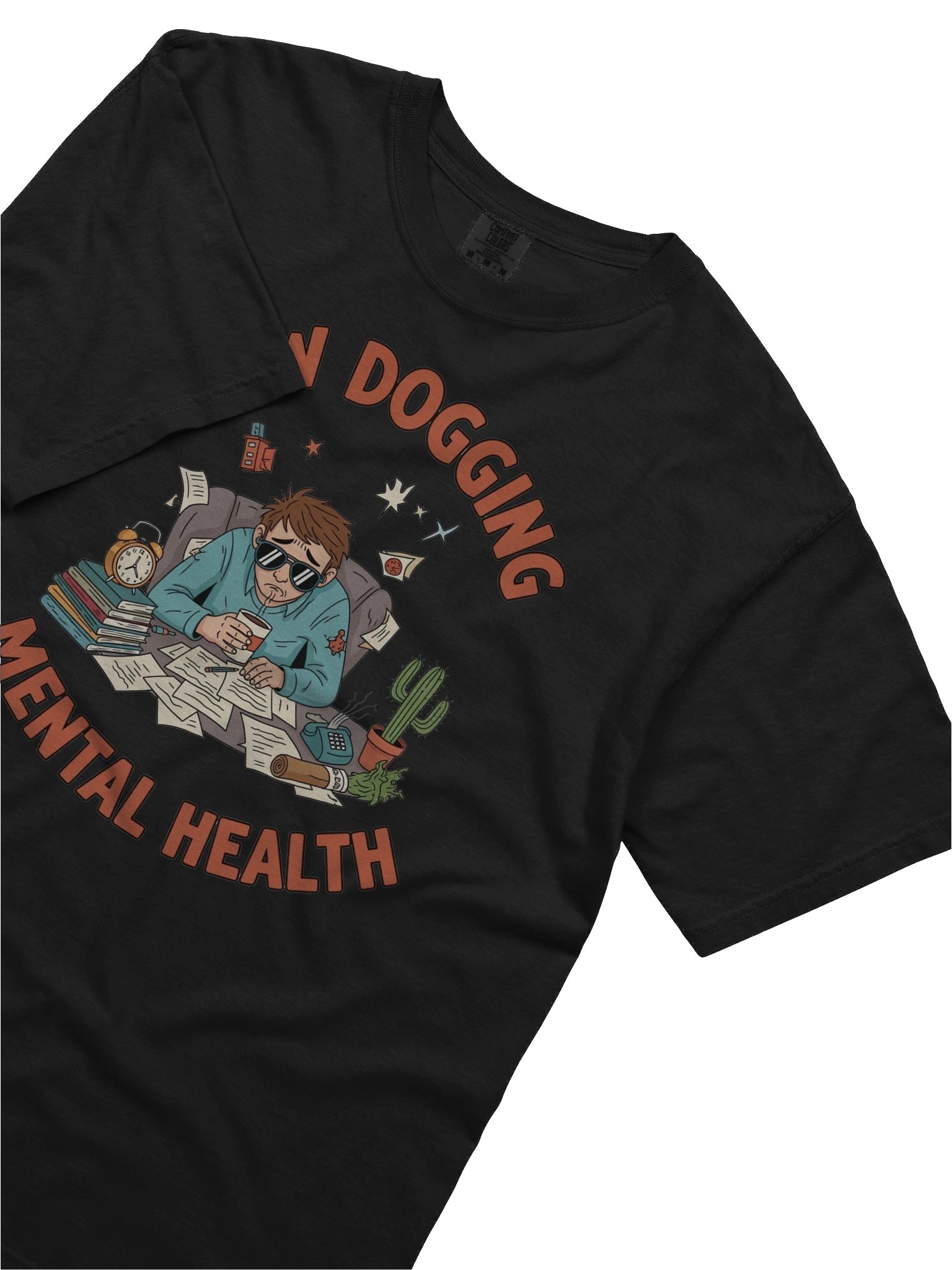 Raw Dogging Mental Health Tee | Comfort Colors 1717 Heavyweight Garment-Dyed Shirt product image (4)