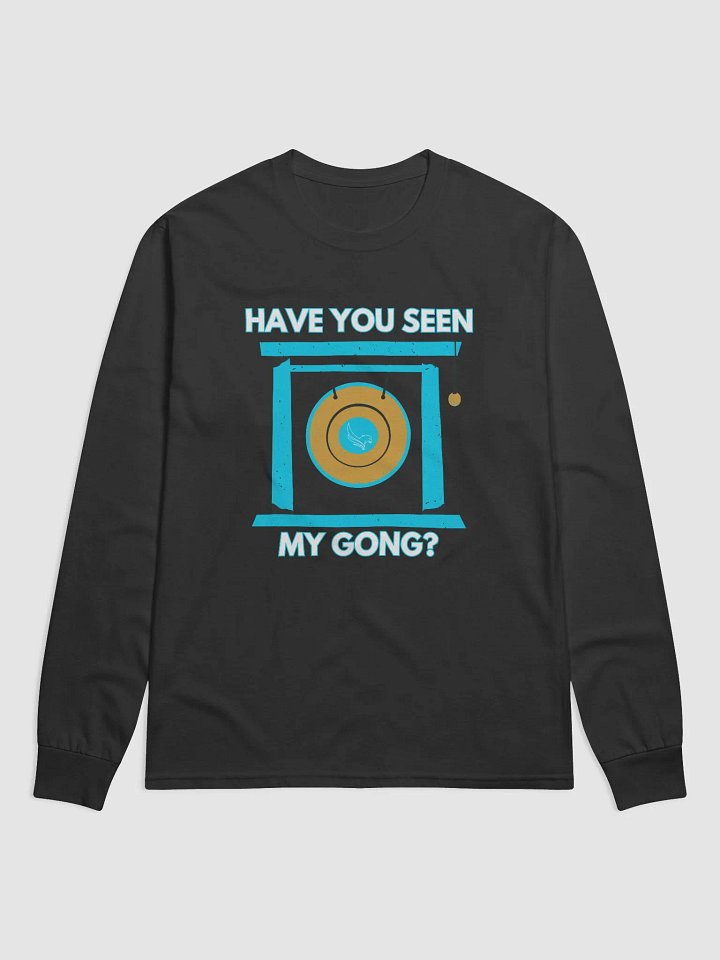 Have You Seen My Gong - Champion Sweatshirt product image (1)