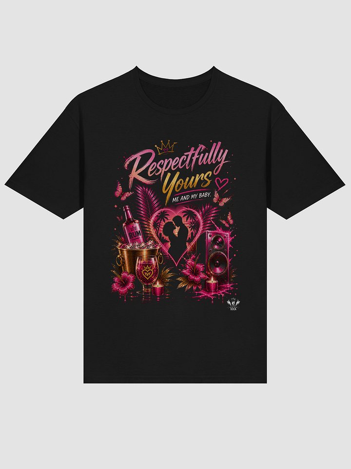 Respectfully Yours Graphic T-Shirt product image (1)