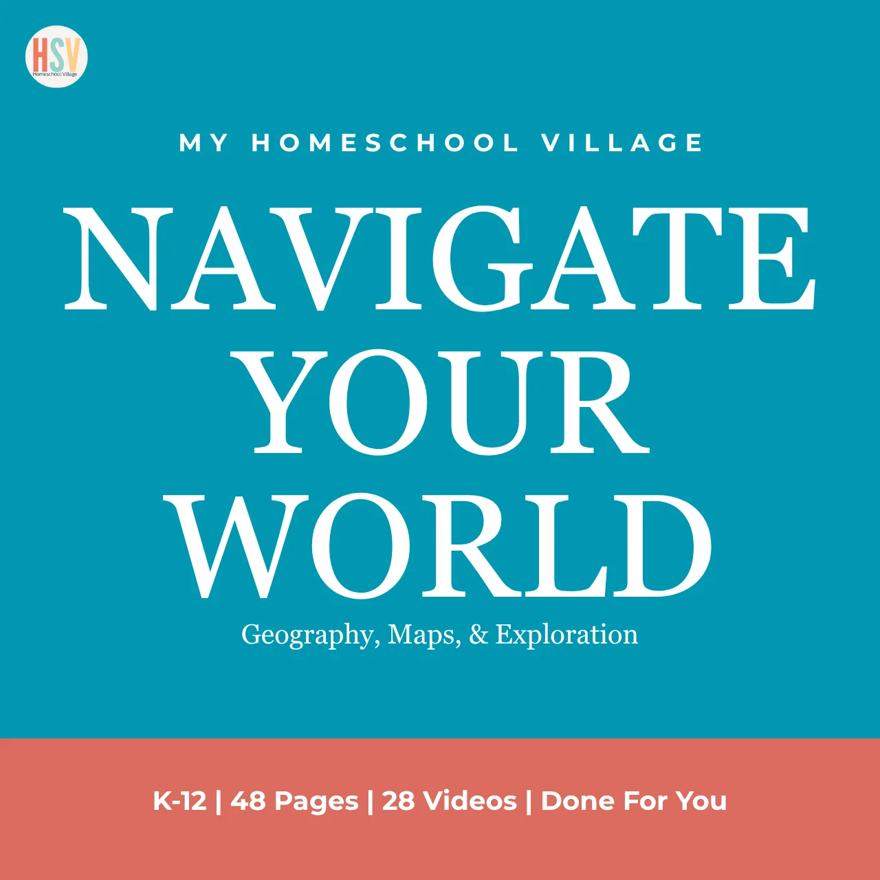 Navigate Your World: Geography, Maps & Exploration: Unit Study product image (1)