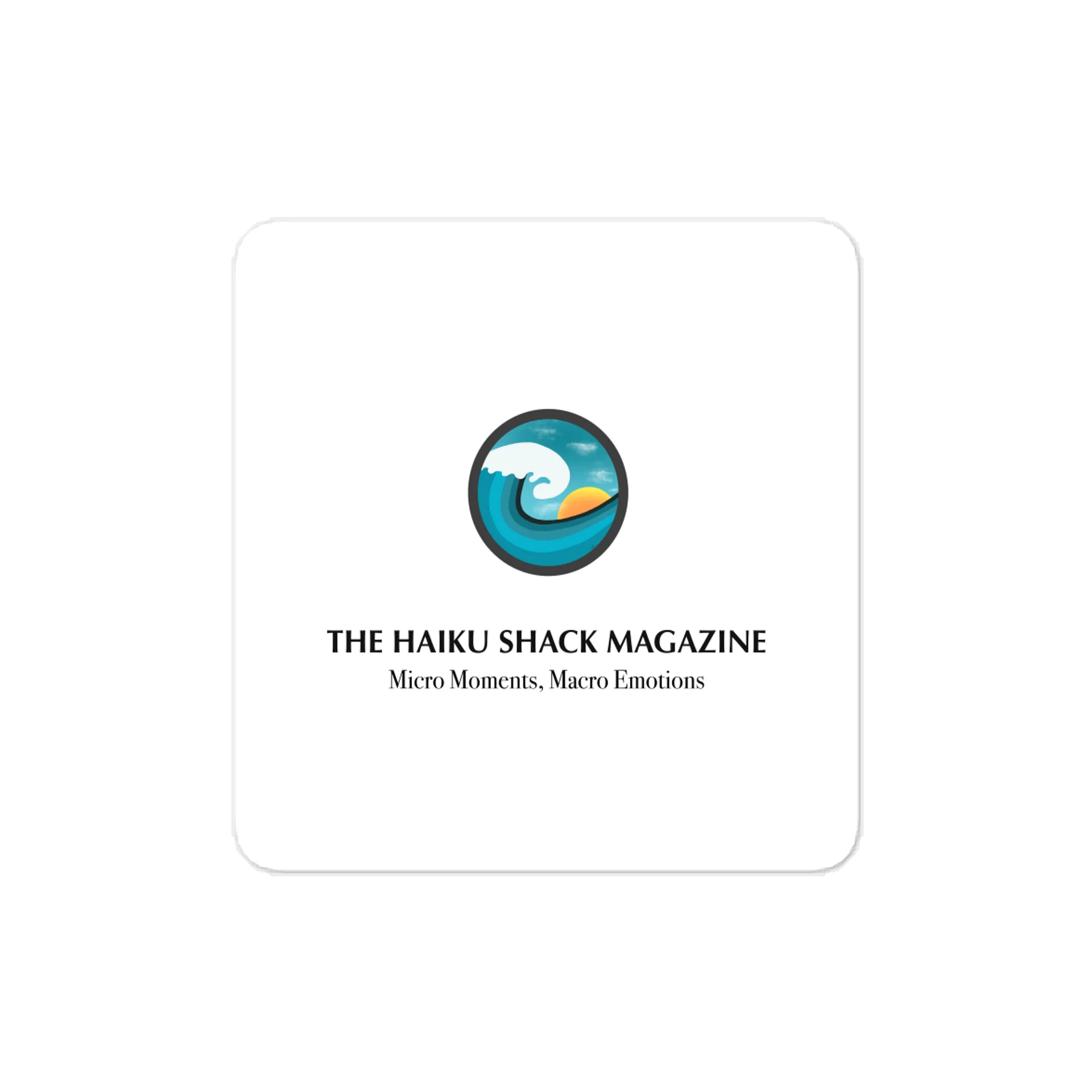 The Haiku Shack Magazine - Sticker product image (1)