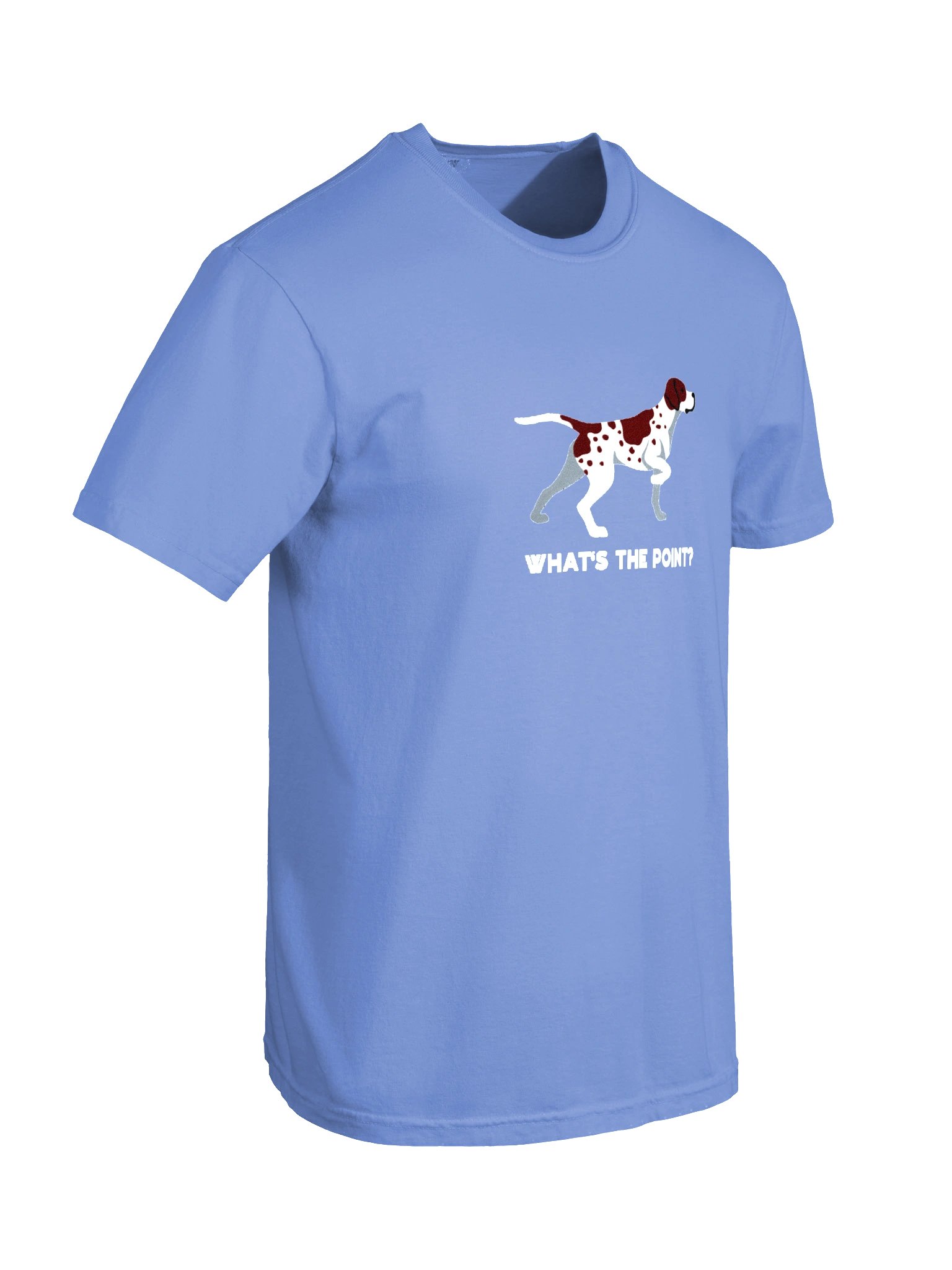 What's the Point? T-Shirt(Embroidered) of an English Pointer(Liver & White) product image (11)