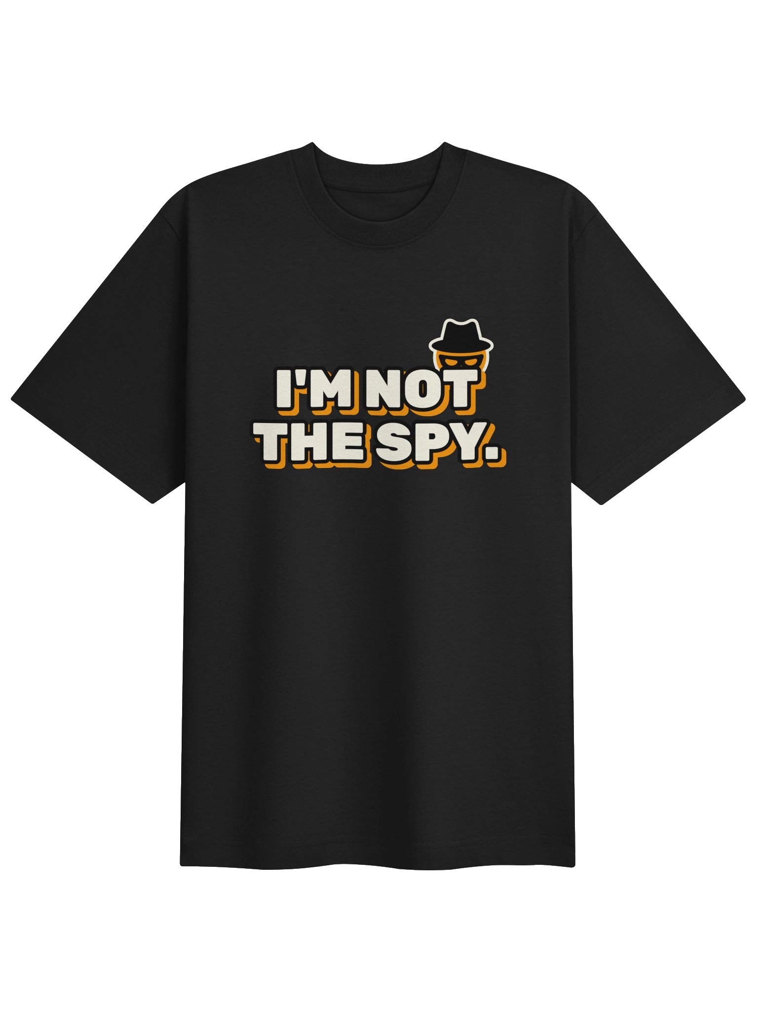 I'm Not the Spy Tee · Premium product image (1)