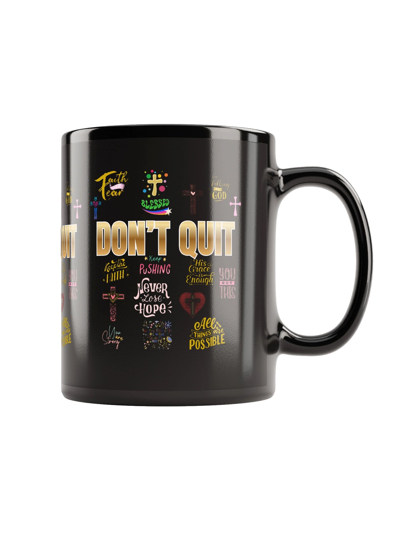Don't Quit Inspirational Collage Black Glossy Mug product image (1)