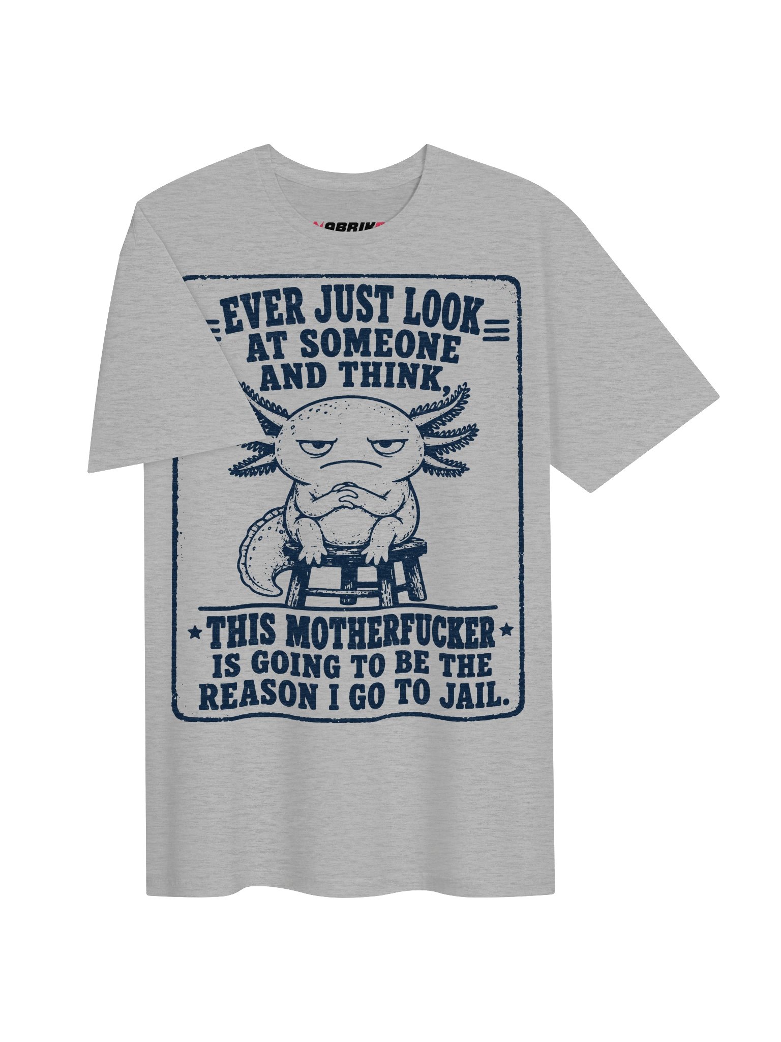 Reason I Go To Jail Funny Axolotl T-Shirt product image (14)