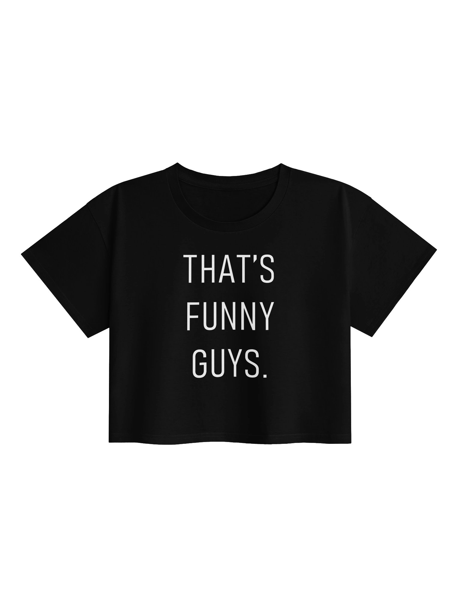 That's Funny Guys Crop Top product image (1)