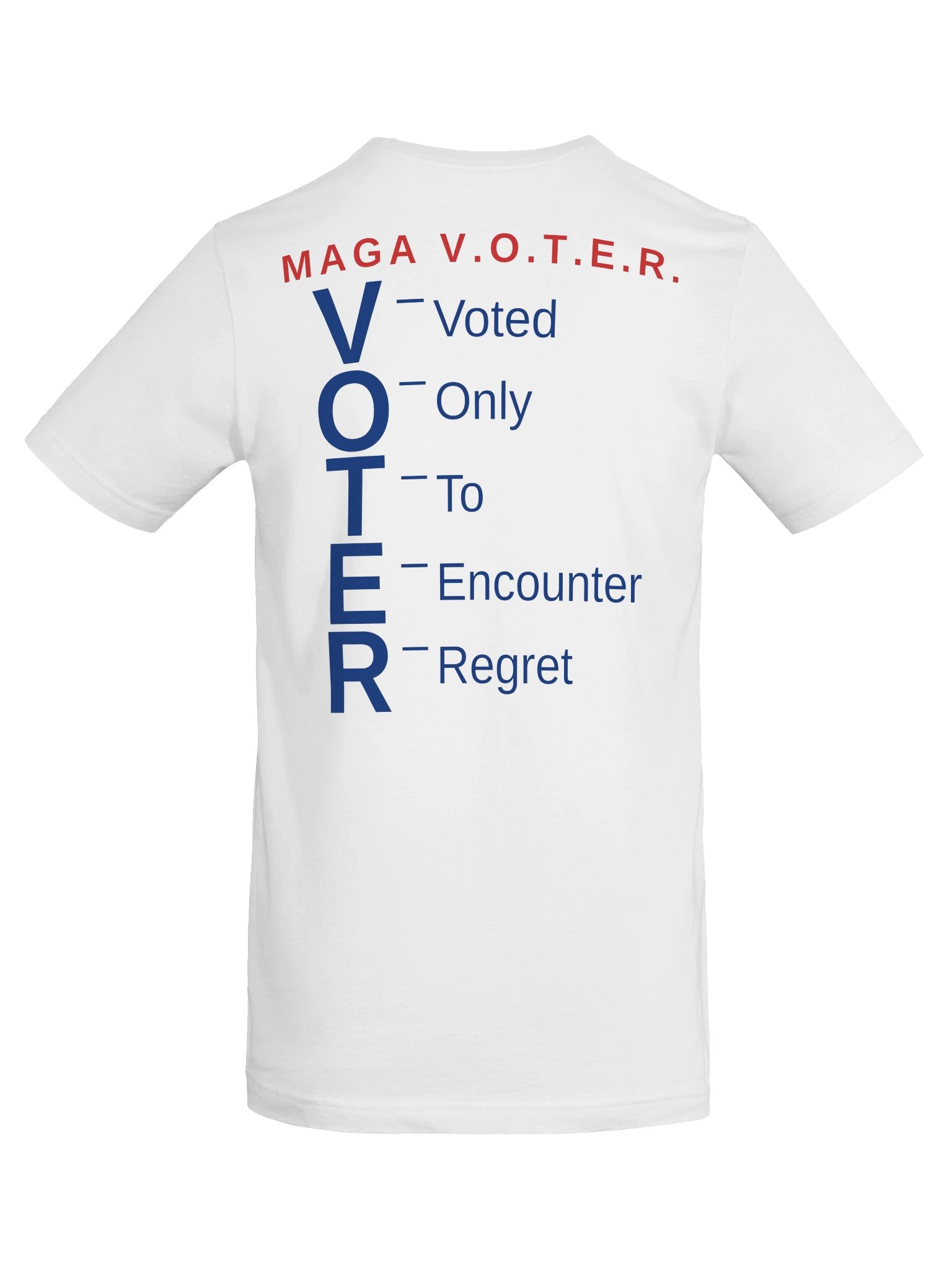 MAGA V.O.T.E.R. — Acrostic Tee (Back Print) product image (6)