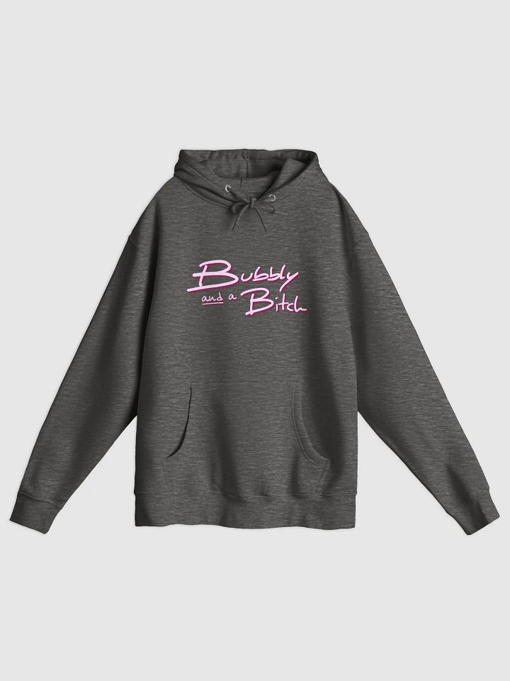 Bubbly and a B*tch (pink shadow design) printed premium pullover hoodie product image (3)