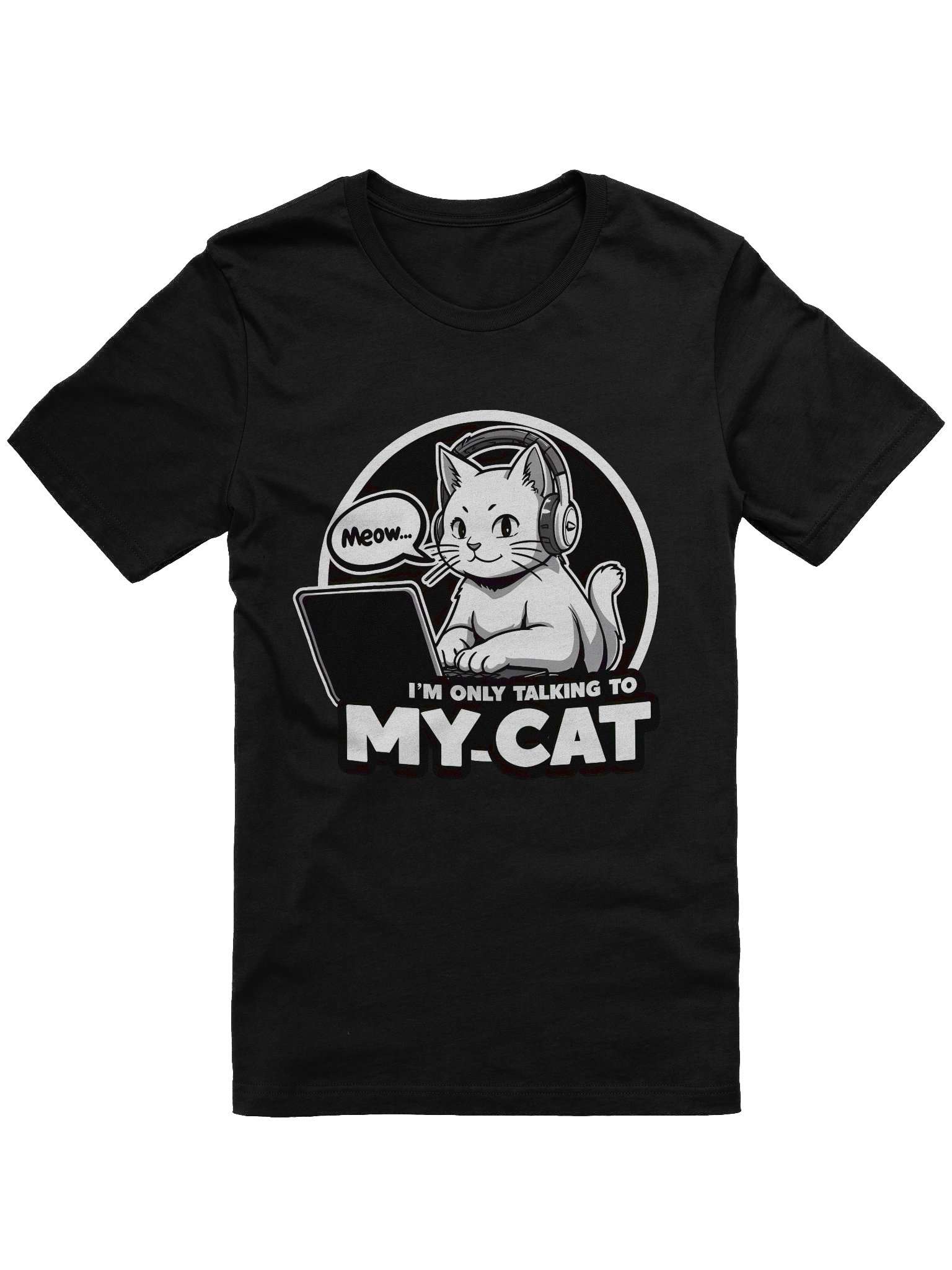 'I'm Only Talking To My Cat' Gaming Tee - Antisocial Cat Lover Shirt product image (1)