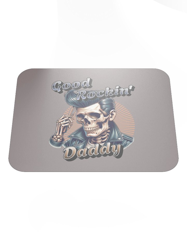 Good Rockin' Daddy • Mousepad product image (1)
