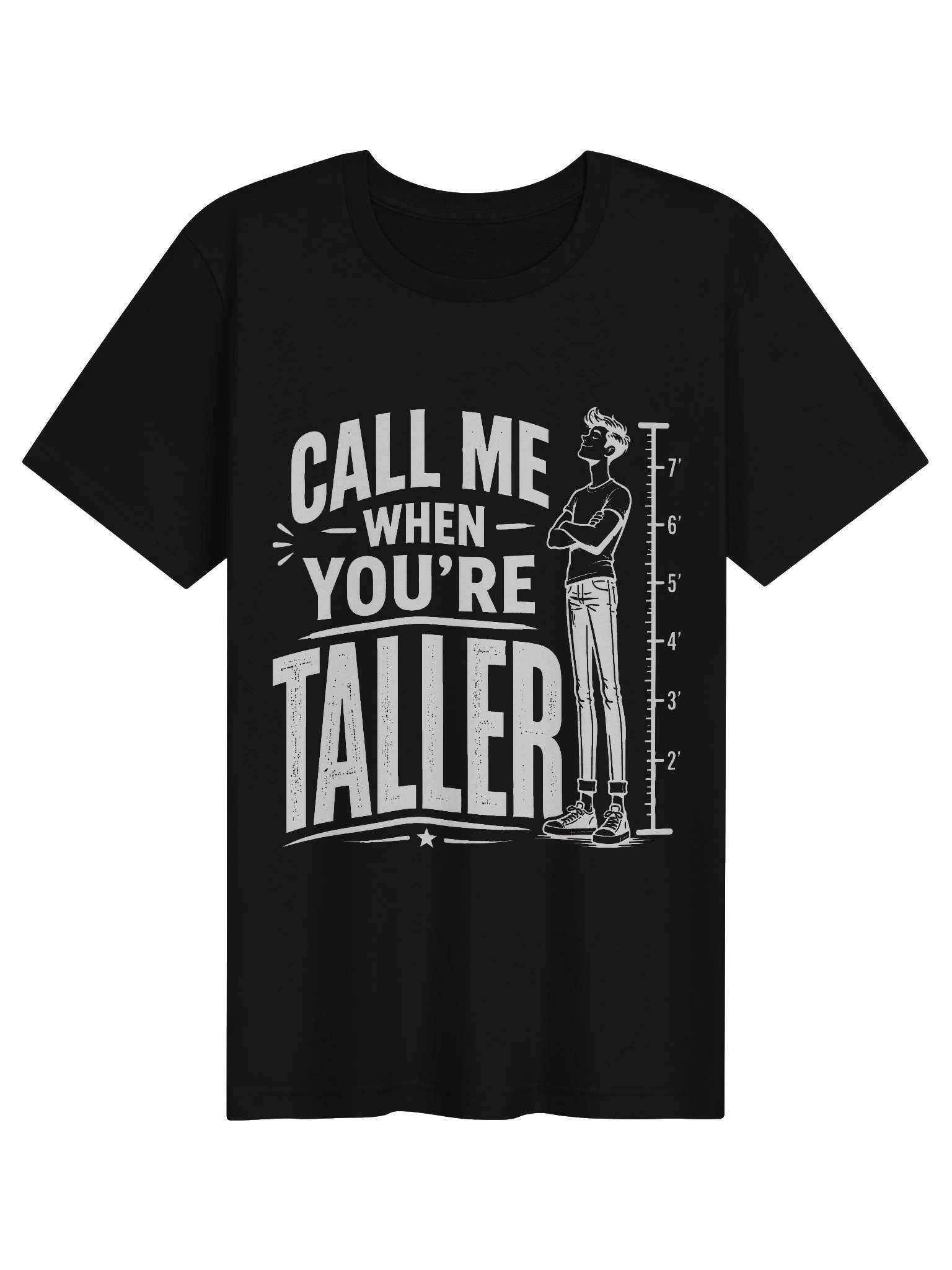 Call Me When You're Taller Tee product image (1)