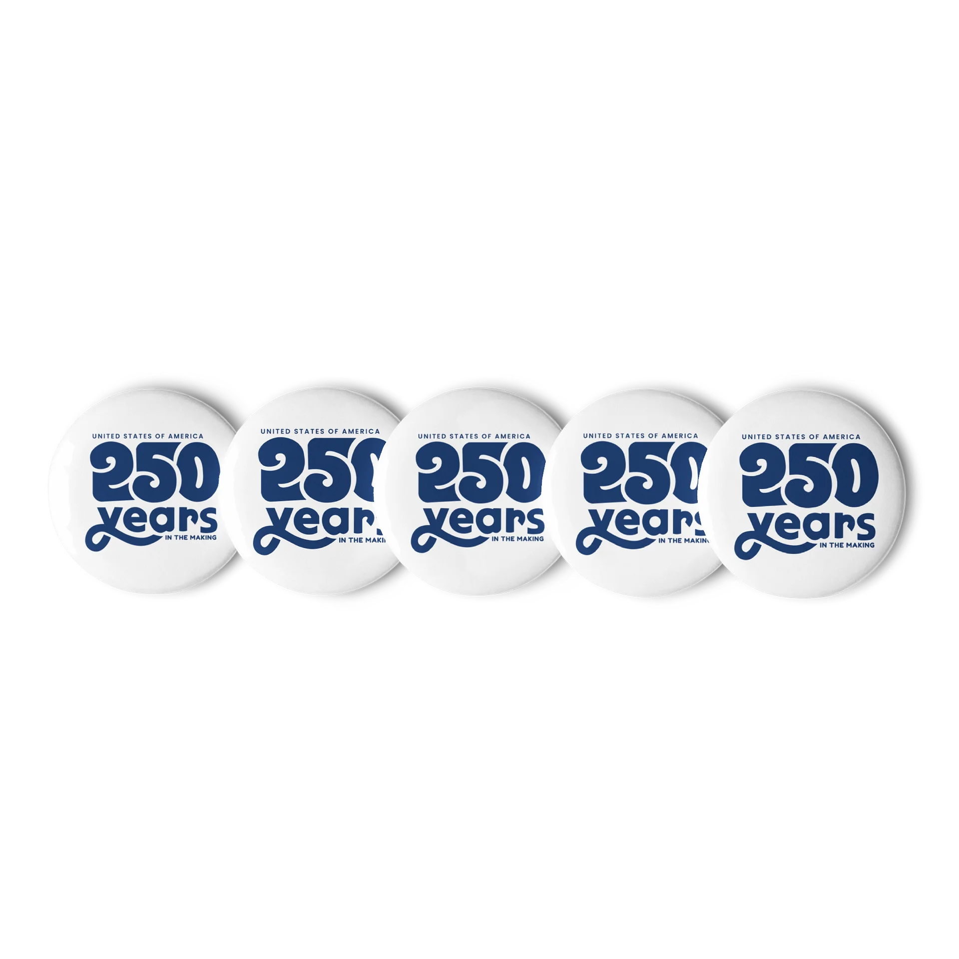 250 Years In The Making Pin Button Set product image (1)