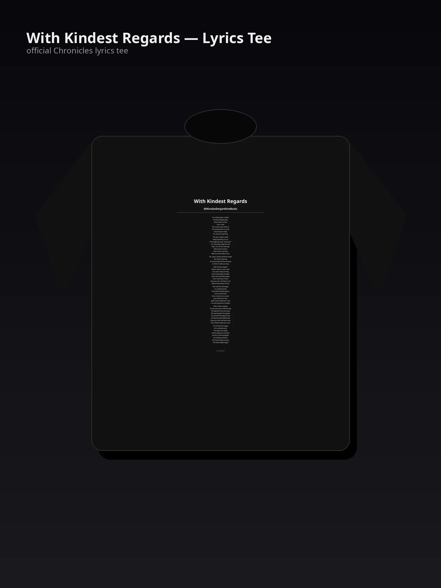 With Kindest Regards — Lyrics Tee - 404HvA