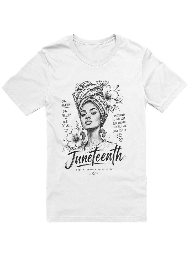 Juneteenth Free Strong Unapologetic product image (1)