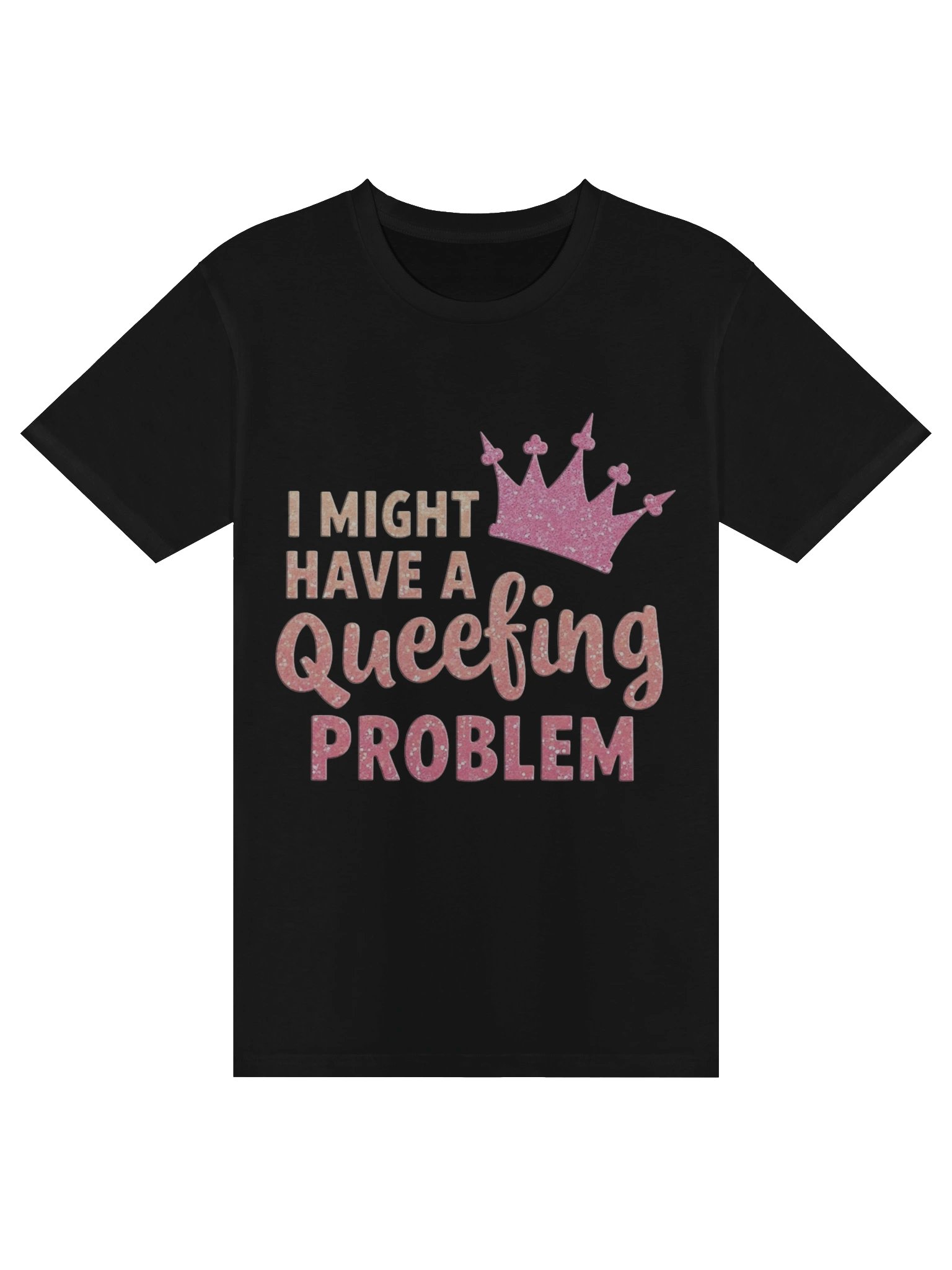 I Might Have A Queefing Problem Tee product image (1)